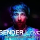 Sender - Love (Andy Farret Mash-Up)