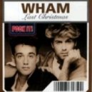 Wham! - Last Christmas