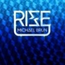 Michael Brun vs. Axwell - Rise Together