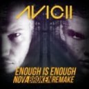 Avicii - Enough is Enough