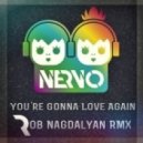 Nervo - You're Gonna Love Again