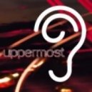 Uppermost - Today