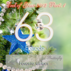 Butterfly - Favorite Colors Episode 063: End of Year 2012 (Part. 1) (22.12.2012)