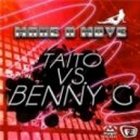 TAITO vs Benny G - Make a Move (Sheikh & Sundave Bootleg)