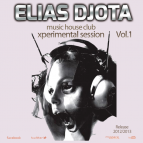 Elias DJota - Set Xpermiental Personal Session Vol. 1
