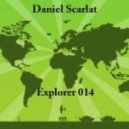 Daniel Scarlat - Explorer 014 ()