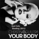 Christina Aguilera - Your Body