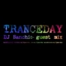 DJ Sanchio - Tranceday (Guest Mix for DJ INSIDE)