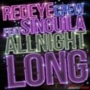 Red Eye Crew feat. Singuila - All Night Long