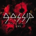 Gossip - Perfect World (Cristobal Chaves Remix)