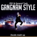 PSY & General Tosh - Gangnam Style (Zavala Mash-Up)