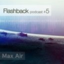 Max Air - Flashback #5 ()