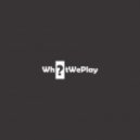 SQ Face - WhatWePlay 086 ()
