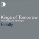 Kings of Tomorow - Finally