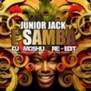 Junior Jack - E Samba