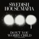 SHM vs. Loud Bit Project - Don\'t You Worry Child (Max Soul Mush Up)
