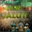 DJ Dima Best & Alta May - Салют (Club Version)