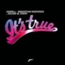 Axwell - It's True