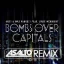 AN21 & Max Vangeli feat. Julie McKnight - Bombs Over Capitals
