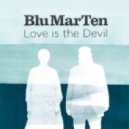 Blu Mar Ten - All Or Nothing