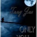 Tony Jus - Only You