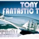 Tony Jus & Fantastic Tom - Freedom (Original mix)
