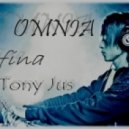 Omnia - Infina (Tony Jus Remix)