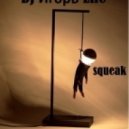 Dj Игорь Life - Squeak