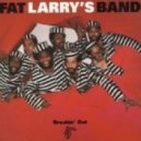 Fat Larry's Band - Be My Lady