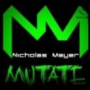 Nicholas Mayer - Mutate ()