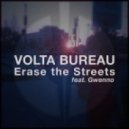 Volta Bureau feat. Gwenno - Erase the Streets