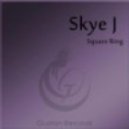Skye J - Square Ring