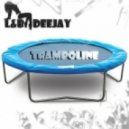 L&B DEEJAY - Trampoline