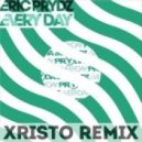 Eric Pyrdz - Everyday (Xristo Remix)