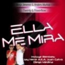 Twenty & Powerflow - Ella Me Mira