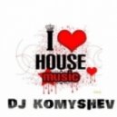 Dj Komyshev - Feel Good ()