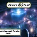 Space Project - Astringent Taste 0051