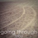 Fabu - Going Through