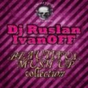 Иван Дорн - Праздник к нам приходит (DJ Andrey Glazkov & Dj Ruslan IvanOFF Mash Up)