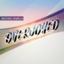 Michael Semella - Overjoyed
