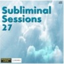 Digital Life - Subliminal Sessions 27 (December 2012)