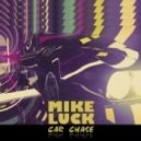 Mike Luck - Car Chase (Original Mix)