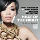 Lissat & Voltaxx Feat. Vanesse Ekpenyong - Heat Of The Night