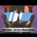 Lazer Major - Get Free