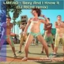 LMFAO - Sexy And I Know It