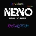 Nervo vs. Hook N Sling - Reason (Dj Viduta Remix)