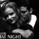 Millok - That Night (Original Mix)