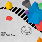 Induce - Funk, Funk, Funk!