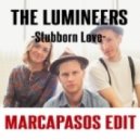 The Lumineers - Stubborn Love