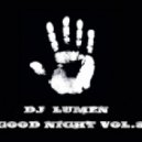 Dj Lumen - Good Night vol.8 ()